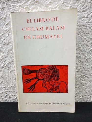 El Libro De Chilam Balam De Chumayel No 21 Unam Año 1991 — Coleccionables vintage, años 90s