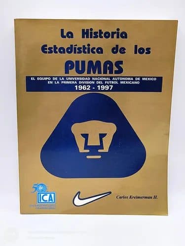 La Historia Estadística De Los Pumas Carlos Kreimerman 1998