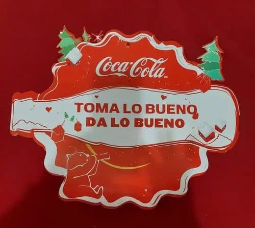 Afiche/publicidad Coca Cola Toma Lo Bueno Navideño Año 2005