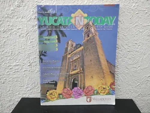 Guía Turística Yucatán Today Año 22 #262 Noviembre 2010