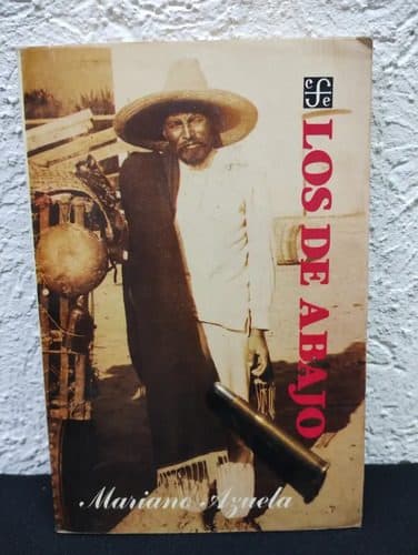 Los De Abajo Mariano Azuela Fondo De Cultura Económica 1992 — Coleccionables vintage, años 90s