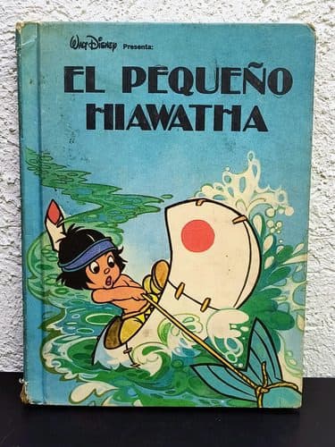 El Pequeño Hiawatha Por Walt Disney Editorial Novaro 1981