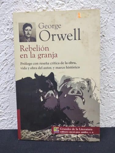 Rebelión En La Granja George Orwell 1° Edición Año 2014 — Coleccionables vintage, años NOW