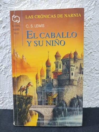 Las Crónicas De Narnia El Caballo Y Su Niño C.s. Lewis 2005 — Coleccionables vintage, años NOW