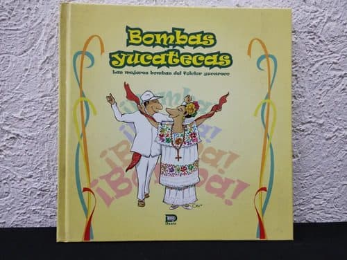 Bombas Yucatecas Editorial Dante Año 2008 1ra. Edicion — Coleccionables vintage, años NOW